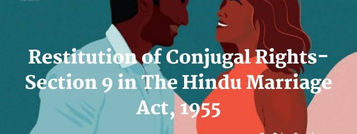 section 9 of hindu marriag act Hindu Marriage Act