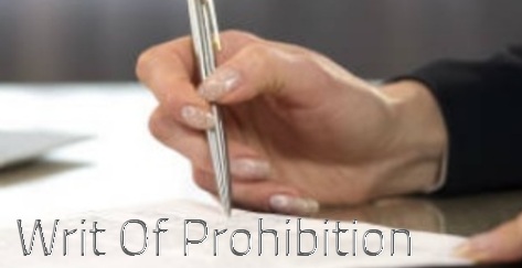 Writ of Prohibition Constitution of India