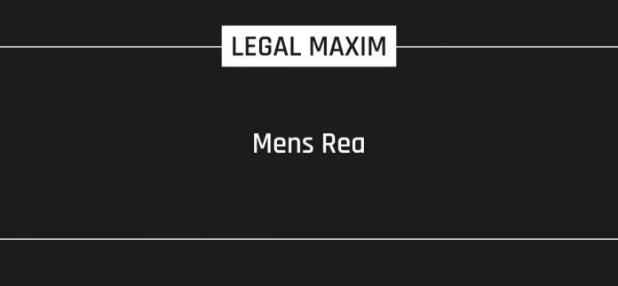 mens rea Indian Penal Code