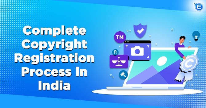 Procedure for Copyright Registration under Indian Copyright Act, 1957 Indian Copyright Act