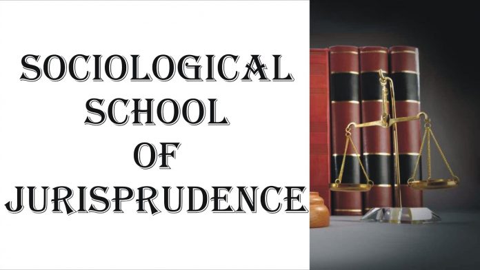Sociological School of Jurisprudence Jurisprudence