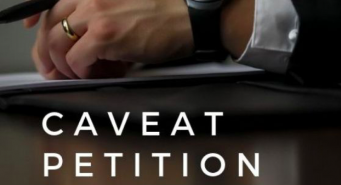 Caveat petition Civil Procedure Code