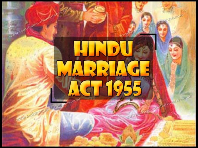 Hindu Marriage Act, 1955 Hindu Marriage Act