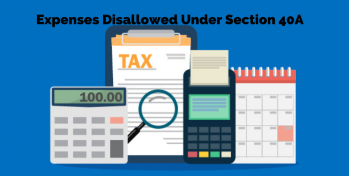 Section 40A of Income Tax Act 1961 Income Tax Act
