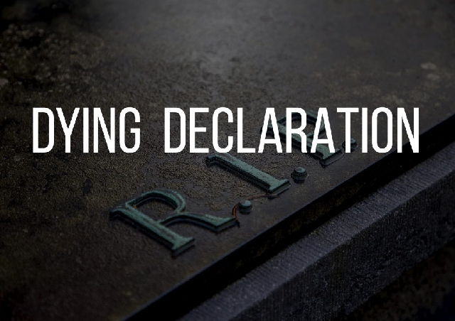 dying declaration Indian Evidence Act