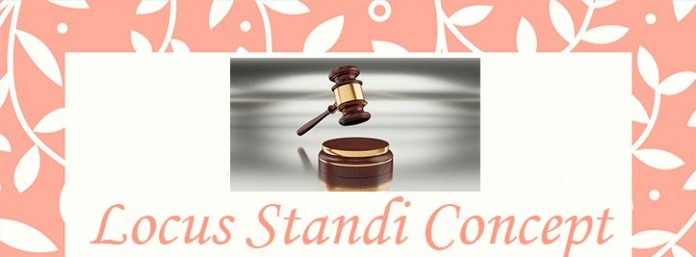 Principle of Locus Standi Principle of Locus Standi
