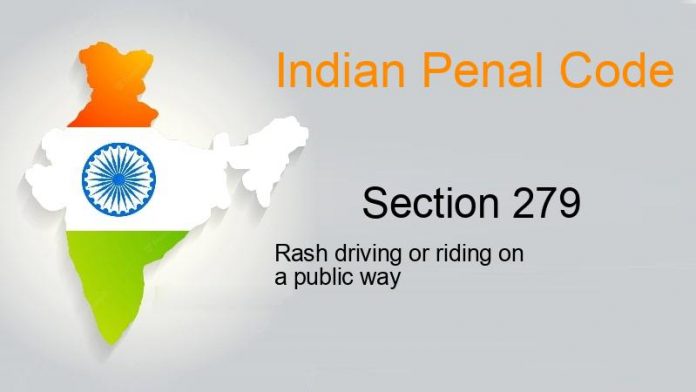 Punishment under Section 279 of IPC Indian Penal Code