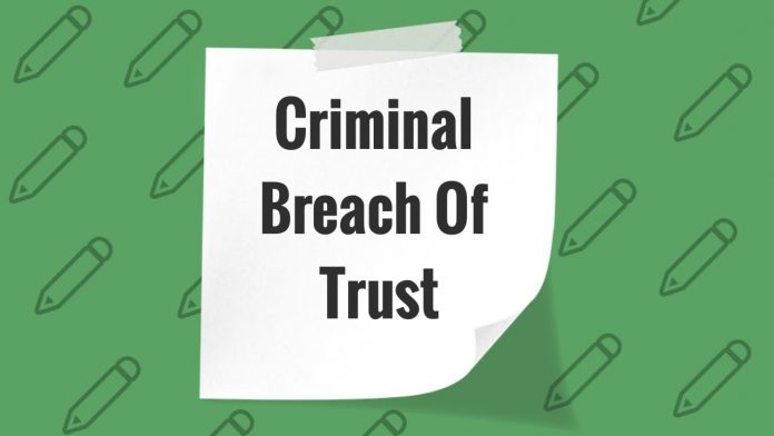 Criminal breach of Trust Indian Penal Code
