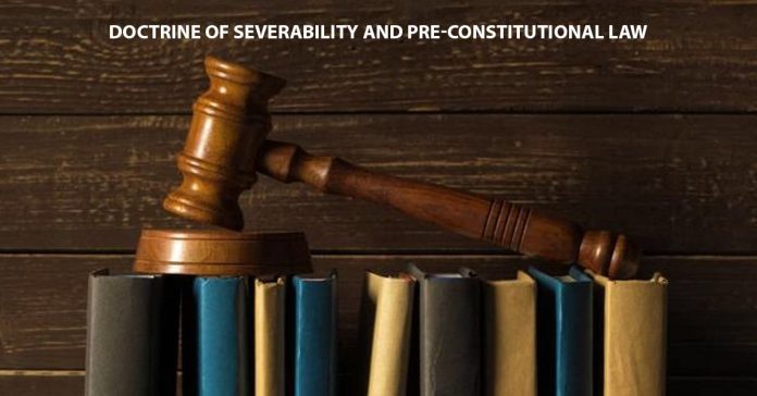 Doctrine of Severability Constitution of India