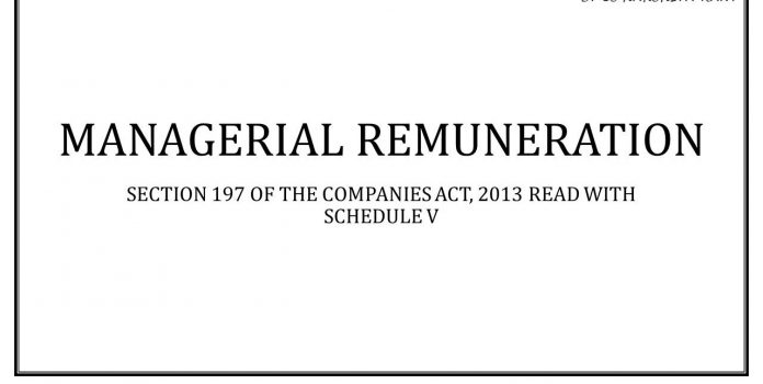 Section 197 of the Companies Act 2013 Companies Act