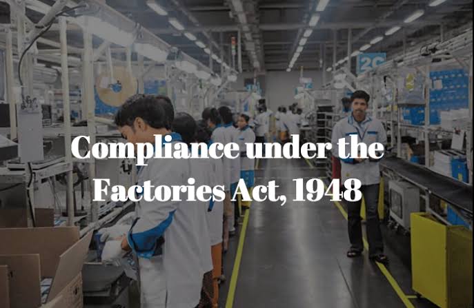 Complete compliance checklist under Factory Act