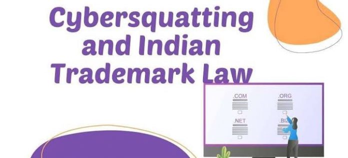 What is cybersquatting in the Indian Trademark Act