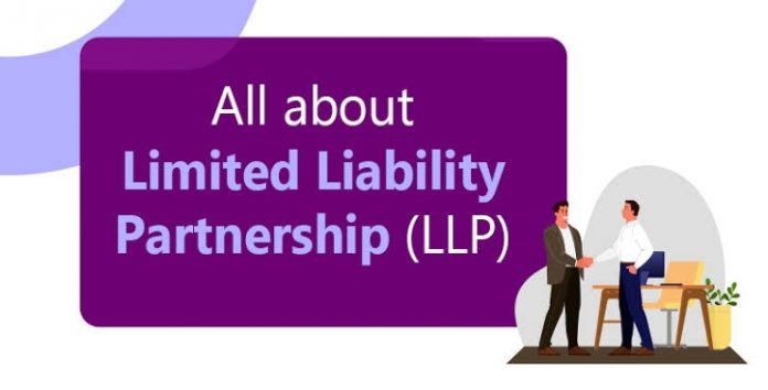 All about a Limited Liability Partnership