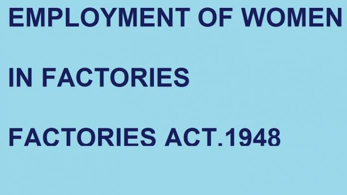 Employment of Women in factory