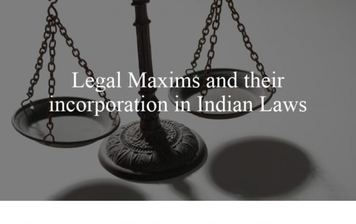 Incorporation of legal maxims in India