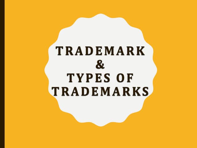 Trademark and its types