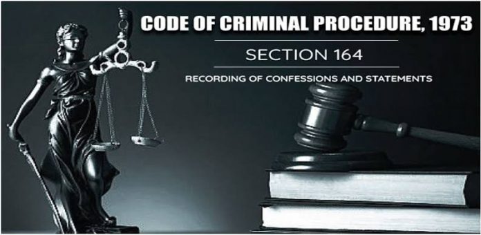 Section 164 of CrPC examination of a witness
