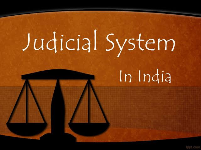 Understanding the Indian Judicial System