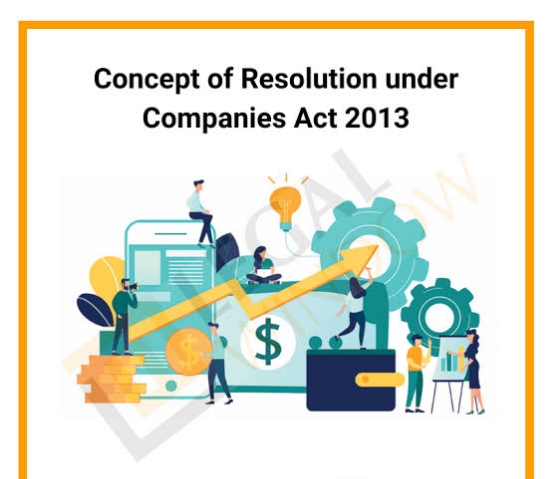Resolution in Company Law