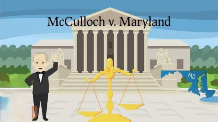 McCulloch vs. Maryland (1819)
