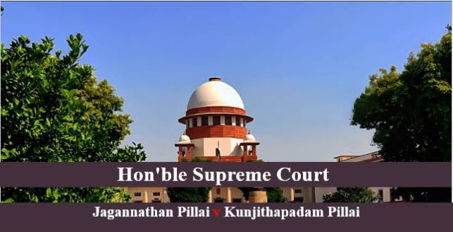 Jagannathan Pillai vs. Kunjithapadam Pillai (1987)