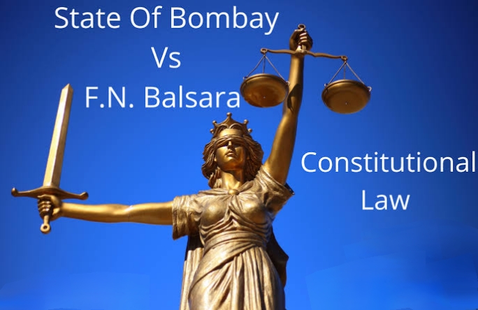 State of Bombay vs. F N Balsara