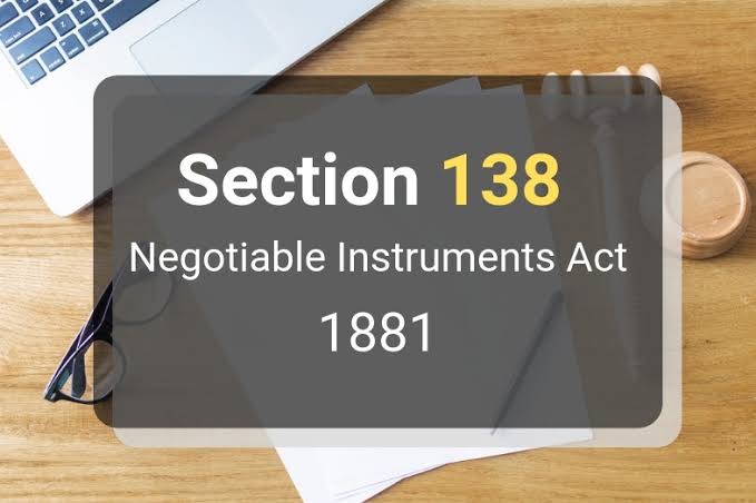 Section 138 of Negotiable Instrument Act 1881