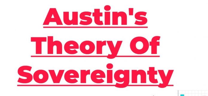 Austin’s theory of sovereignty