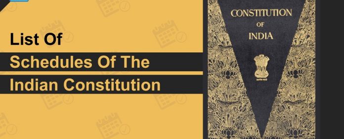 List of schedules of the Indian Constitution